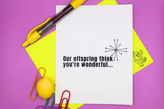 Our Offspring Think You're Wonderful... 🌶️