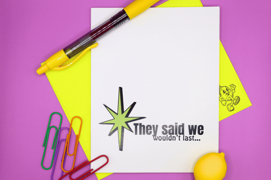 They Said We Wouldn't Last...