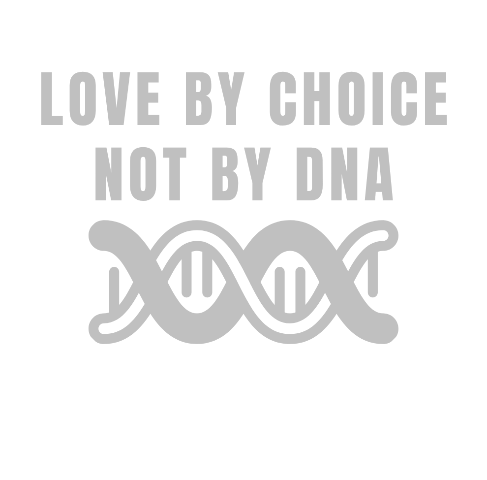 Love By Choice Not By DNA| Laser Engraved Tumbler